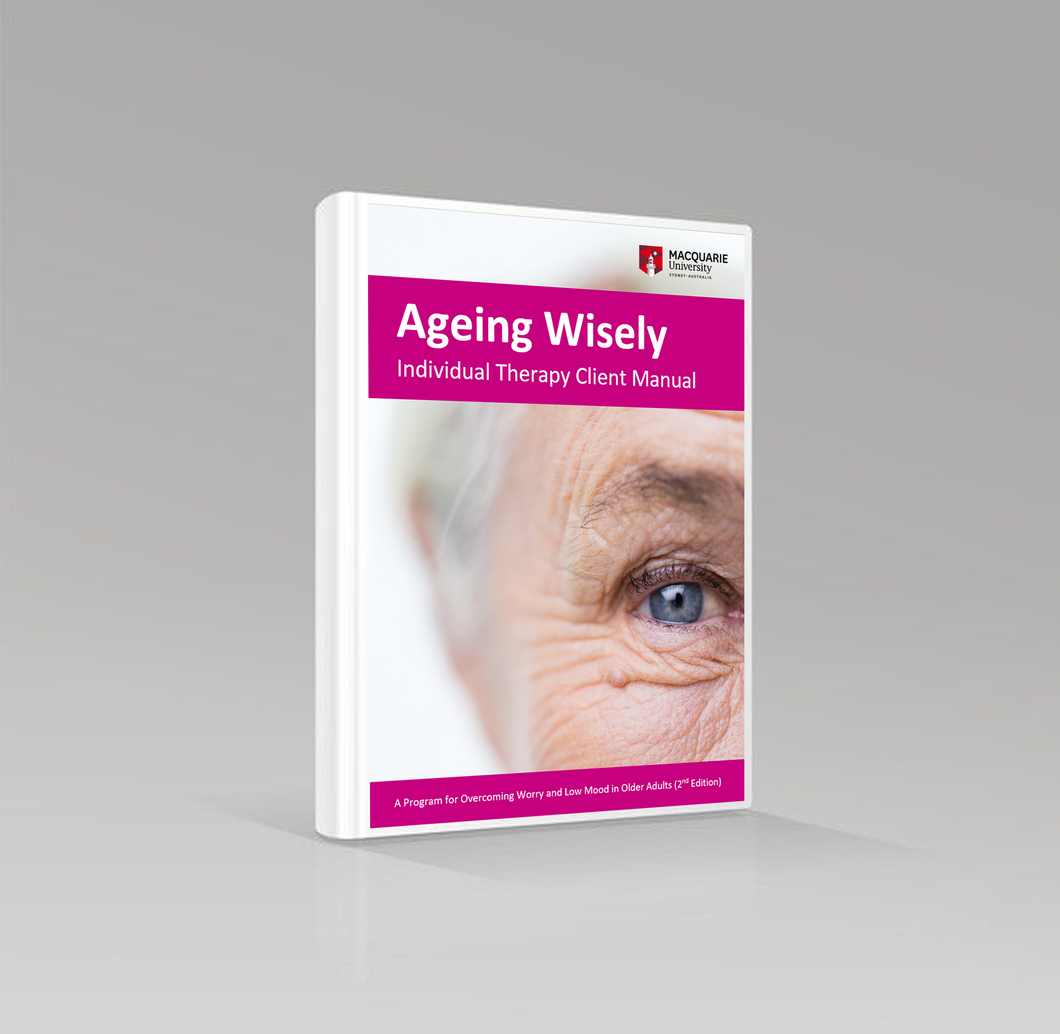 Ageing Wisely Individual Therapy Client Manual