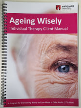 Ageing Wisely Individual Therapy Client Manual